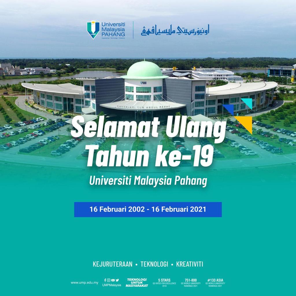 Selamat Ulang Tahun ke 19 Universiti Malaysia Pahang 